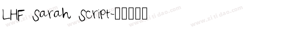 LHF Sarah Script字体转换